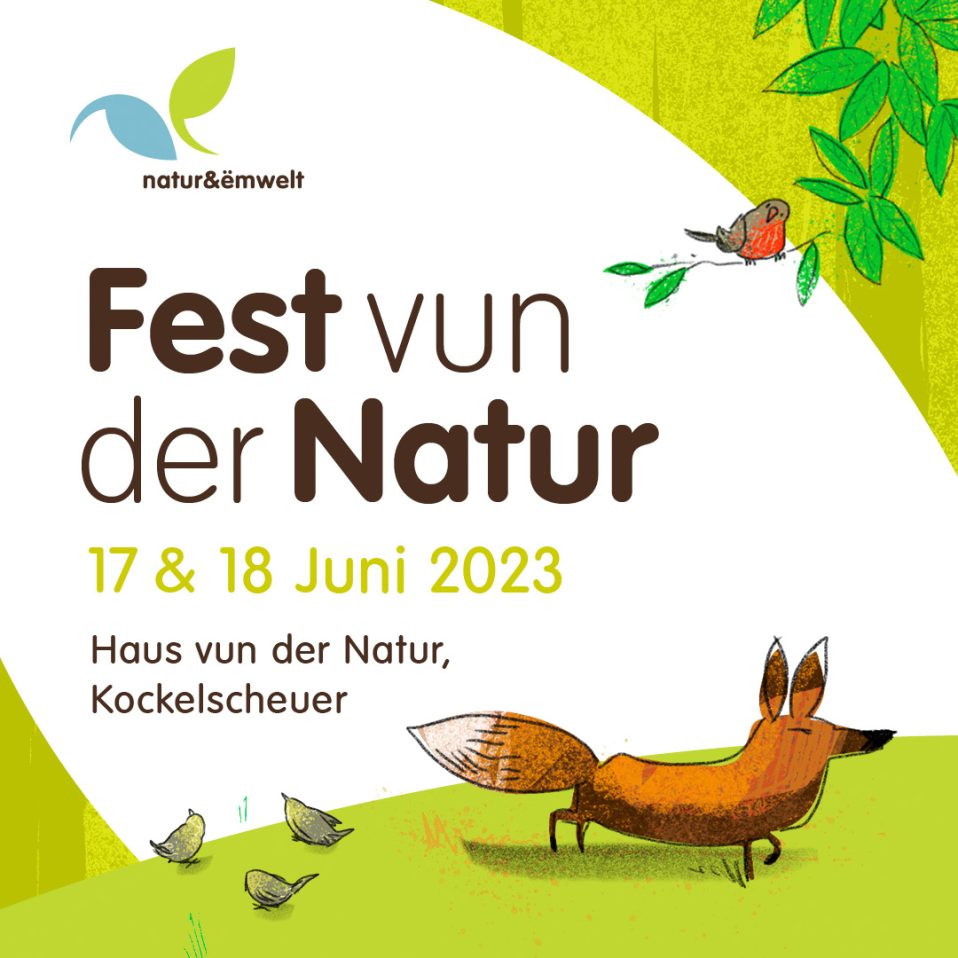 Fest vun der Natur am 17.18. Juni 2023 in Kockelscheuer natur&ëmwelt